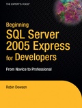 Cover: Beginning SQL Server 2005 Express for Developers - APress