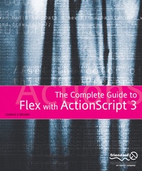 Enlarge image Cover: The Essential Guide to Flex 2 with ActionScript 3.0 - APress