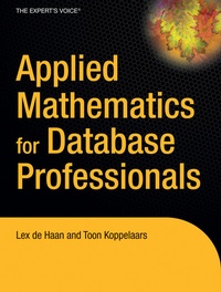 Enlarge image Cover: Applied Mathematics for Database Professionals - APress