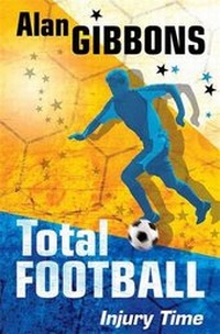 Enlarge image Cover: Injury Time - Orion Children's Books