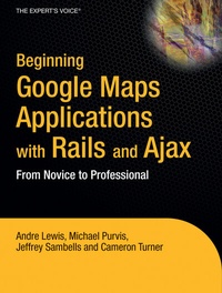 Abbildung von: Beginning Google Maps Applications with Rails and Ajax - Apress