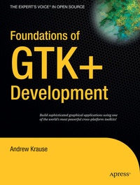 Abbildung von: Foundations of GTK+ Development - Apress