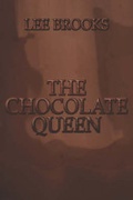 Cover: The Chocolate Queen - America Star Books