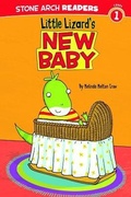 Cover: Little Lizard's New Baby - Stone Arch Books