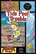 Cover: My First Graphic Novel Tide Pool Trouble - Capstone Press