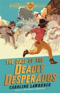 Cover: The P. K. Pinkerton Mysteries: The Case of the Deadly Desperados - Orion Children's Books