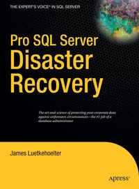 Abbildung von: Pro SQL Server Disaster Recovery - Apress