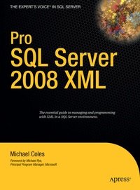 Abbildung von: Pro SQL Server 2008 XML - Apress