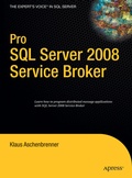 Cover: Pro SQL Server 2008 Service Broker - APress