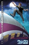 Cover: Codename Quicksilver: Killchase - Orion Children's Books