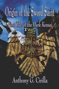 Cover: Origin of the Sword Saint - America Star Books