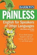 Cover: Painless English for Speakers of Other Languages - Barron's Educational Series Inc.,U.S.