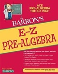 Cover: E-Z Pre-Algebra - Barron's Educational Series Inc.,U.S.