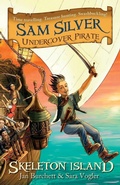 Cover: Sam Silver: Undercover Pirate: Skeleton Island - Orion Children's Books