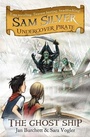 Cover: Sam Silver: Undercover Pirate: The Ghost Ship - Orion Children's Books