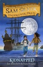 Cover: Sam Silver: Undercover Pirate: Kidnapped - Orion Children's Books
