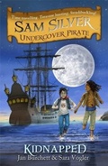 Cover: Sam Silver: Undercover Pirate: Kidnapped - Orion Children's Books