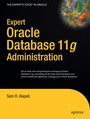 Cover: Expert Oracle Database 11g Administration - APress