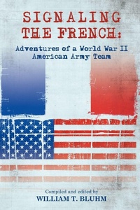 Enlarge image Cover: Signaling the French - iUniverse