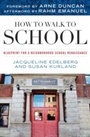 Cover: How to Walk to School - Rowman & Littlefield Publishers