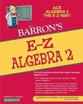Cover: E-Z Algebra 2 - Barron's Educational Series Inc.,U.S.