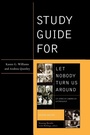 Cover: Study Guide for Let Nobody Turn Us Around - Rowman & Littlefield Publishers