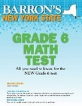 Cover: New York State Grade 6 Math Test - Barron's Educational Series Inc.,U.S.