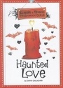 Cover: Haunted Love (Claudia and Monica: Freshman Girls) - Stone Arch Books