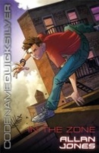Enlarge image Cover: In the Zone - Orion Children's Books (an Imprint of The Orion Publishing Group Ltd )