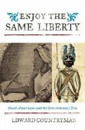 Cover: Enjoy the Same Liberty - Rowman & Littlefield Publishers