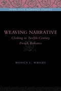 Cover: Weaving Narrative - Pennsylvania State University Press