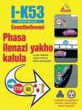 Cover: I-K53 Esemthethweni Phasa ilenazi yakho kalula - Struik Lifestyle