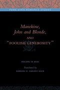 Cover: Manekine, John and Blonde, and "Foolish Generosity" - Pennsylvania State University Press