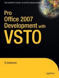 Enlarge image Cover: Pro Office 2007 Development with VSTO - APress