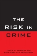 Cover: The Risk in Crime - Rowman & Littlefield Publishers