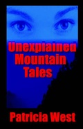 Cover: Unexplained Mountain Tales - Publish America