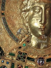 Enlarge image Cover: The Sensual Icon - Pennsylvania State University Press