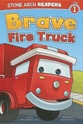 Cover: Brave Fire Truck - Stone Arch Books