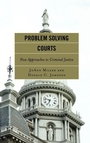 Cover: Problem Solving Courts - Rowman & Littlefield Publishers