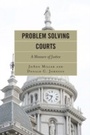 Cover: Problem Solving Courts - Rowman & Littlefield Publishers