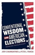 Cover: Conventional Wisdom and American Elections - Rowman & Littlefield