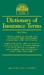 Cover: Dictionary of Insurance Terms - Barron's Educational Series Inc.,U.S.