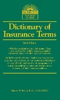 Enlarge image Cover: Dictionary of Insurance Terms - Barron's Educational Series Inc.,U.S.