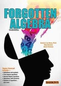 Cover: Forgotten Algebra - Barron's Educational Series Inc.,U.S.