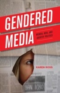 Enlarge image Cover: Gendered Media - Rowman & Littlefield Publishers