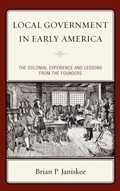 Cover: Local Government in Early America - Rowman & Littlefield Publishers