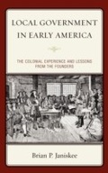 Abbildung von: Local Government in Early America - Rowman & Littlefield Publishers