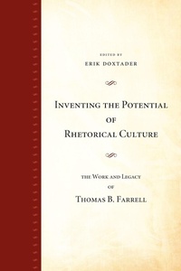 Enlarge image Cover: Inventing the Potential of Rhetorical Culture - Pennsylvania State University Press