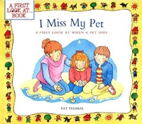 Abbildung von: I Miss My Pet - Sourcebooks Explore