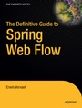 Cover: The Definitive Guide to Spring Web Flow - APress
